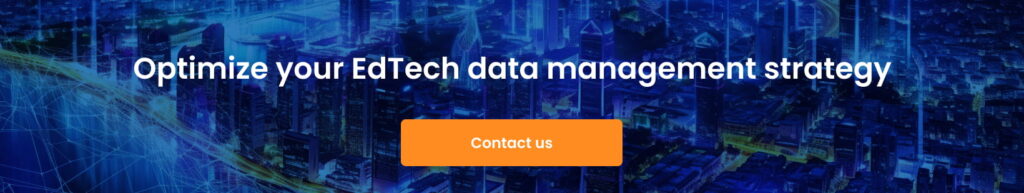 Optimize your EdTech data management strategy cta 1024x193 - Understanding Data Management in EdTech