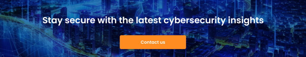 Stay secure with the latest cybersecurity insights cta 1024x193 - Essential Cybersecurity Trends for CTOs: Insights from 8allocate