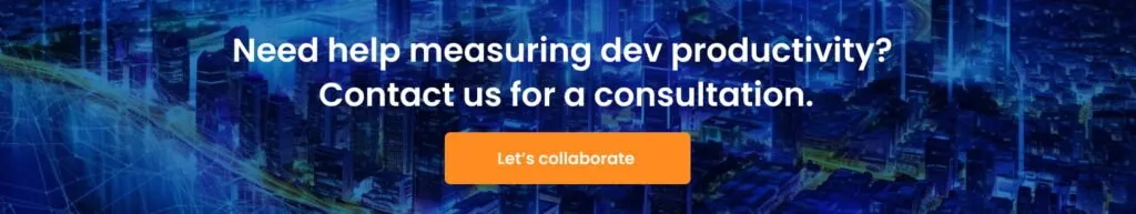 Need help measuring dev productivity  Contact us for a consultation 1024x193 - Guide to Measuring Software Development Productivity
