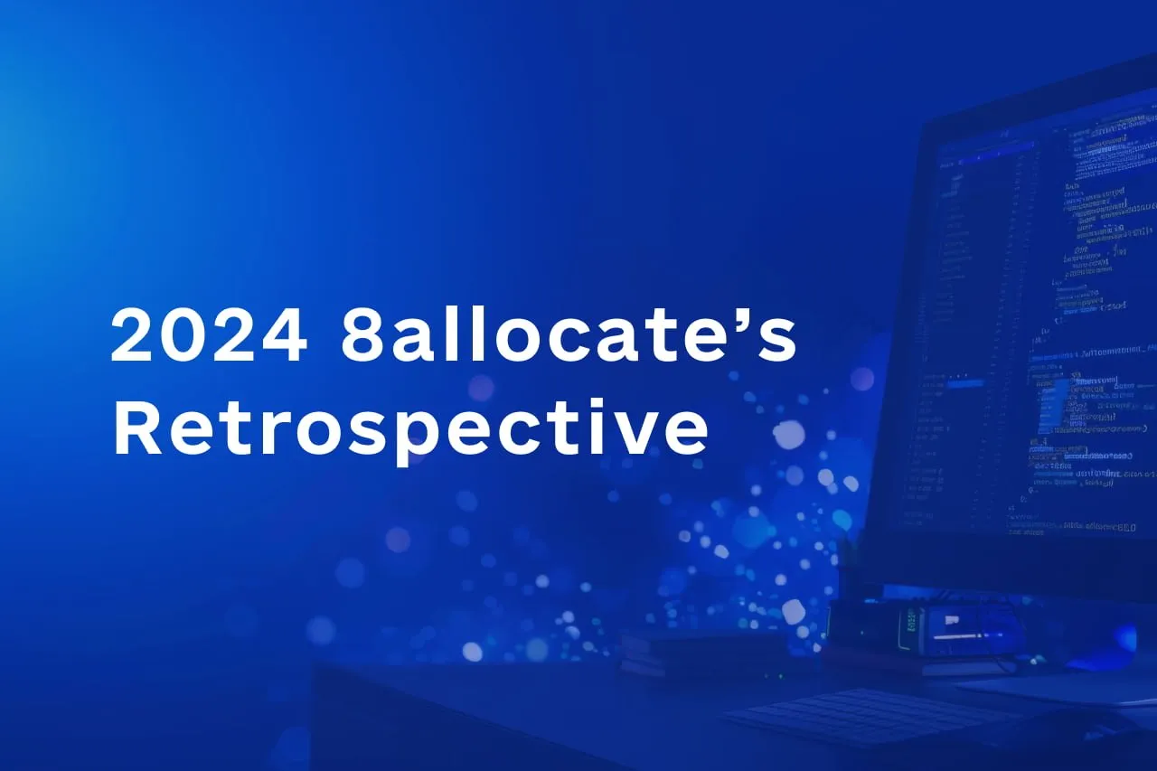 2024 8allocates Retrospective  Driving Business Success with AI and Innovation - Blog