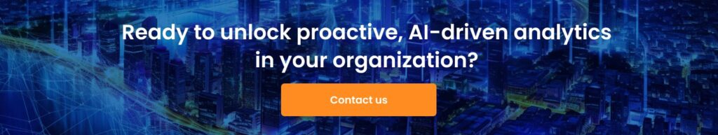 Ready to unlock proactive AI driven analytics in your organization  1024x193 - AI Agents for Data Analytics: A Strategic Guide to Agentic AI in Enterprise
