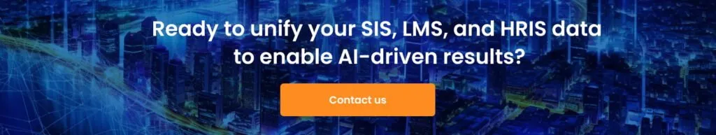 SIS LMS Integration: Unify Data and Enable AI — No Rip-and-Replace Ready to unify your SIS LMS and HRIS data to enable AI driven results 1024x193 - SIS LMS Integration: Unify Data and Enable AI — No Rip-and-Replace