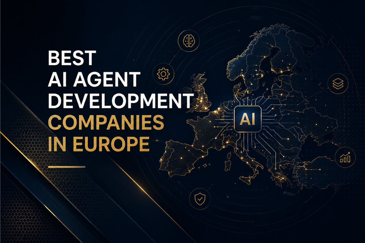 Best AI Agent Development Companies in Europe