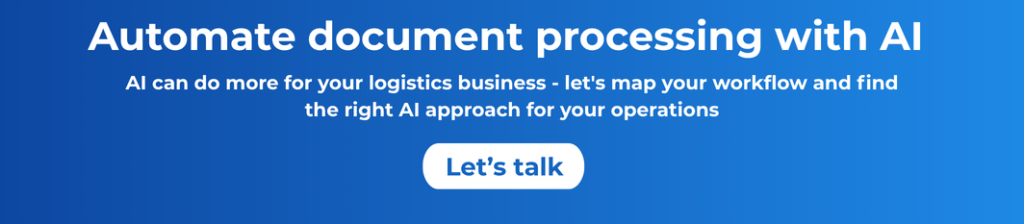 Have Questions 7 1 1024x224 - Intelligent Document Processing for Logistics: How AI Turns Freight Documents Into TMS-Ready Data