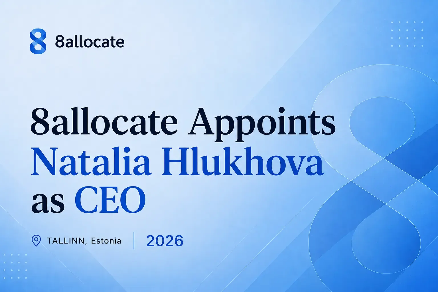 8allocate Appoints Natalia Hlukhova as CEO
